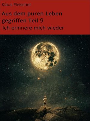 cover image of Aus dem puren Leben gegriffen Teil 9
